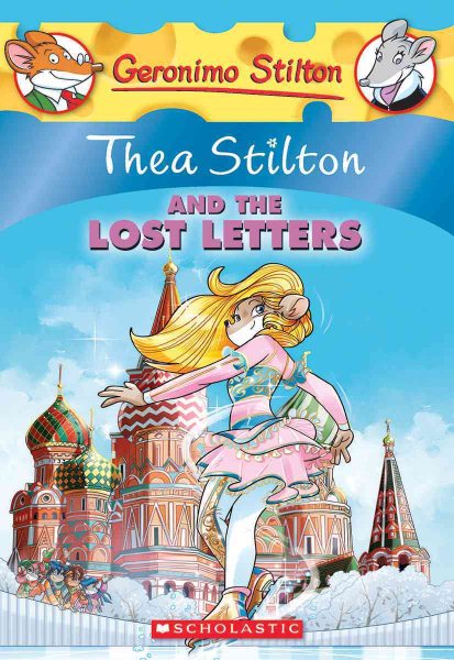 Thea Stilton and the Lost Letters (Thea Stilton #21) (21) cover