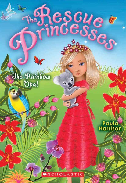 Rescue Princesses #11: the Rainbow Opal (11) cover