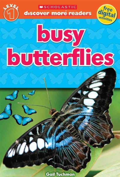 Scholastic Discover More Reader Level 1: Busy Butterflies (Scholastic Discover More Readers) cover