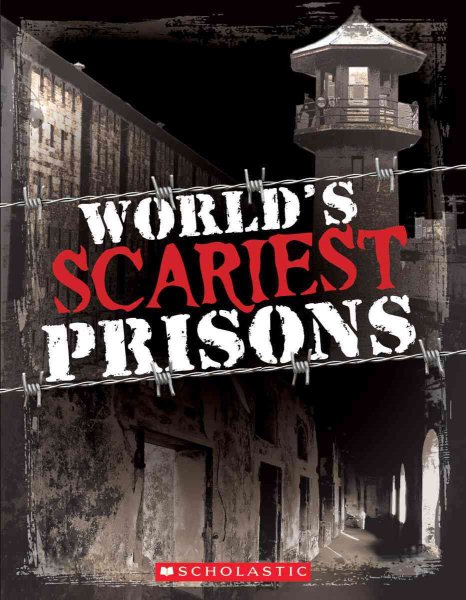 World's Scariest Prisons cover