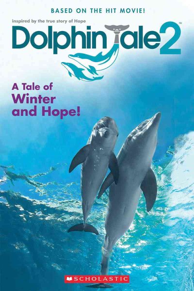 Dolphin Tale 2: Movie Reader cover