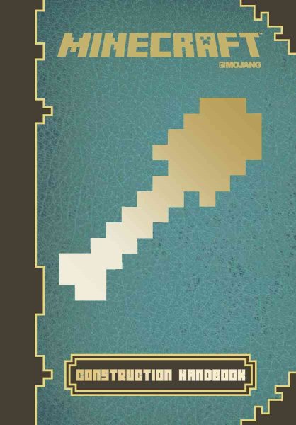 Minecraft: Construction Handbook: an Official Mojang Book cover