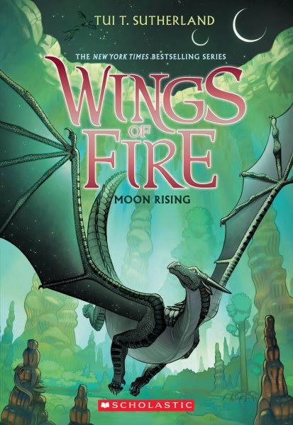 Moon Rising (Wings of Fire, Book 6) cover