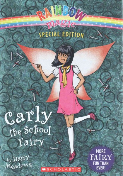 Carly the School Fairy (Rainbow Magic: Special Edition) cover