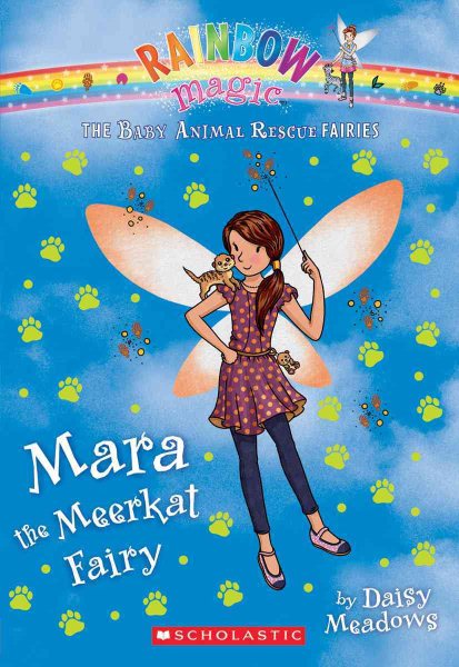 Mara the Meerkat Fairy: A Rainbow Magic Book (The Baby Animal Rescue Fairies #3) cover