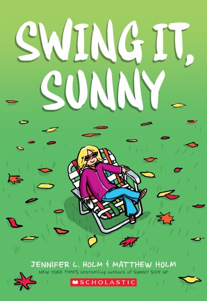 Swing it, Sunny: A Graphic Novel (Sunny #2) (2) cover