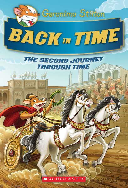 The Journey Through Time #2: Back in Time (Geronimo Stilton Special Edition) (2) cover