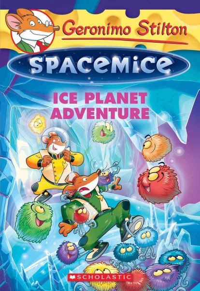 Geronimo Stilton Spacemice #3: Ice Planet Adventure (3) cover