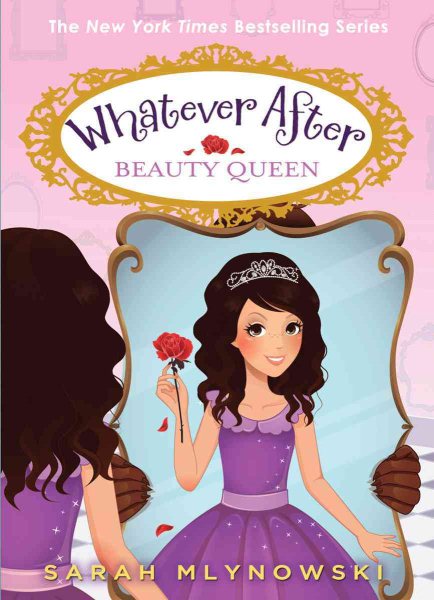 Beauty Queen (Whatever After #7) (7)