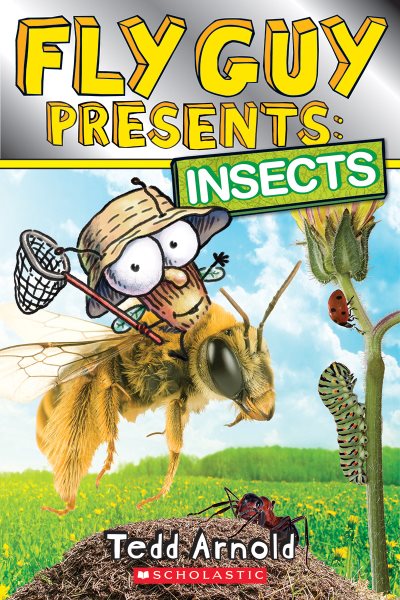 Fly Guy Presents: Insects (Scholastic Reader, Level 2) cover