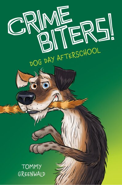 Dog Day After School (Crimebiters #3) (3)