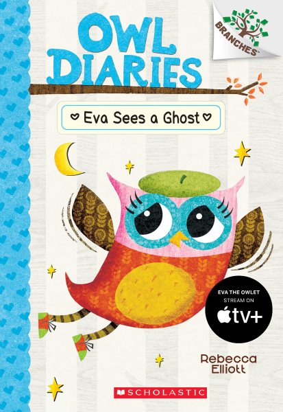 Eva Sees a Ghost: A Branches Book (Owl Diaries #2) cover