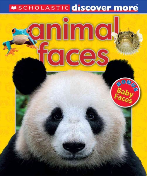 Scholastic Discover More: Animal Faces cover