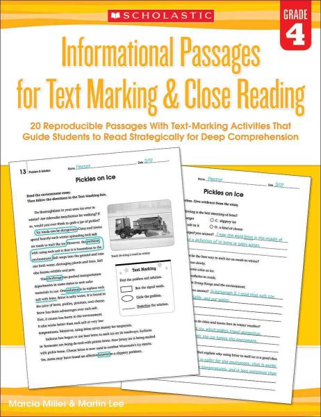 Informational Passages for Text Marking & Close Reading: Grade 4: 20 Reproducible Passages With Text-Marking Activities That Guide Students to Read Strategically for Deep Comprehension