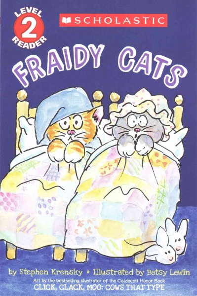 Fraidy Cats (Scholastic Reader, Level 2) cover