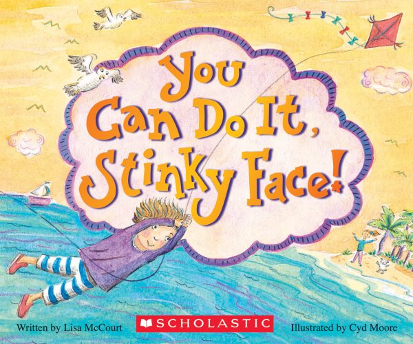 You Can Do It, Stinky Face!: A Stinky Face Book cover