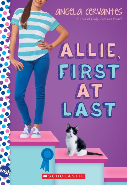 Allie, First at Last: A Wish Novel cover