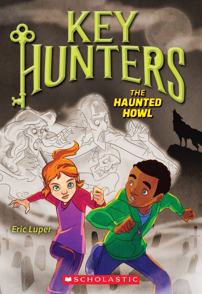 The Haunted Howl (Key Hunters #3) cover