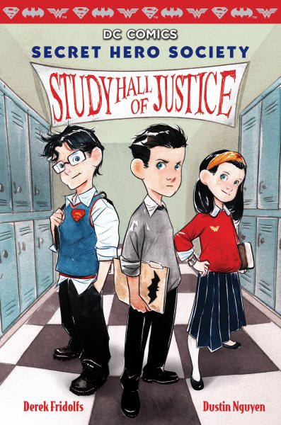 Study Hall of Justice (DC Comics: Secret Hero Society #1) cover