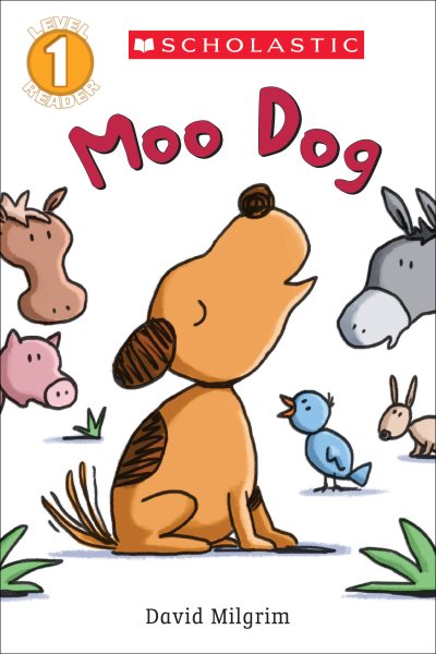 Moo Dog (Scholastic Reader, Level 1) cover