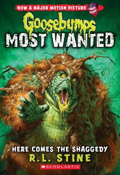 Here Comes the Shaggedy (Goosebumps: Most Wanted #9) (9)