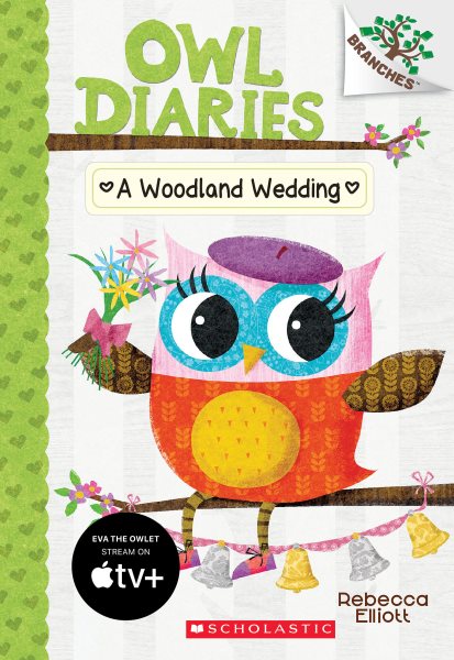 A Woodland Wedding: A Branches Book (Owl Diaries #3) (3) cover