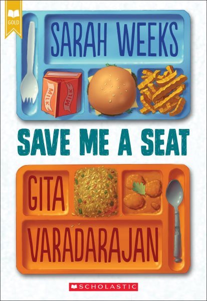 Save Me a Seat (Scholastic Gold) cover