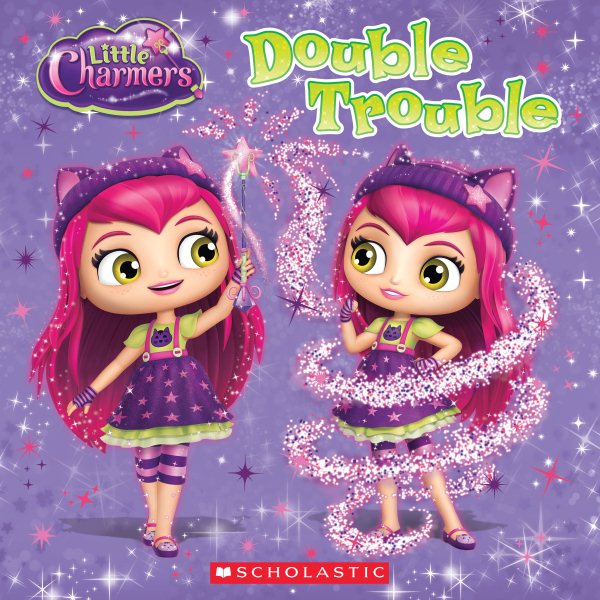 The Double Trouble Spell (Little Charmers) cover