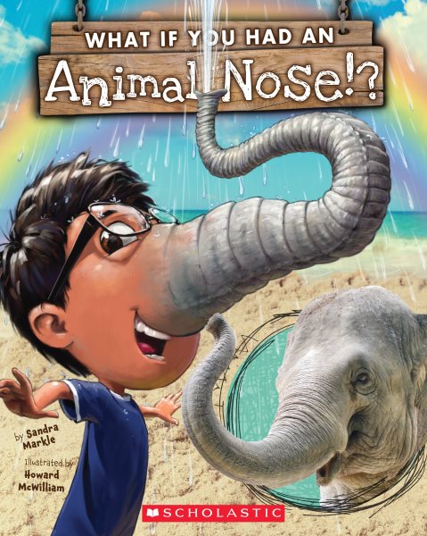 What If You Had An Animal Nose? cover