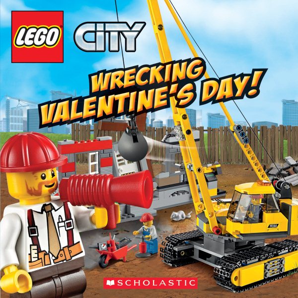 Wrecking Valentine's Day! (LEGO City: 8x8) cover