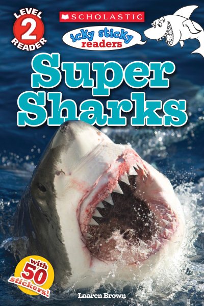 Icky Sticky: Super Sharks (Scholastic Reader, Level 2) cover