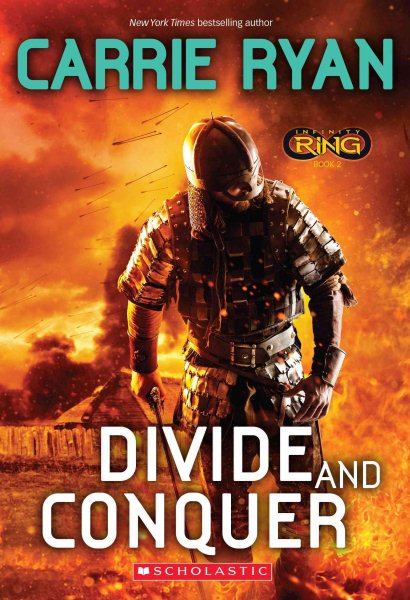 Divide and Conquer (Infinity Ring, Book 2) (2)