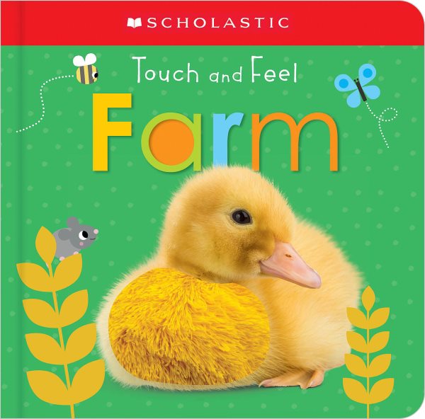 Touch and Feel Farm: Scholastic Early Learners (Touch and Feel) cover