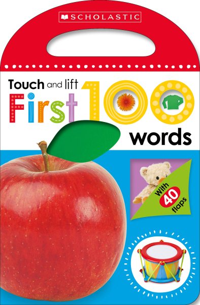 First 100 Words: Scholastic Early Learners (Touch and Lift) cover