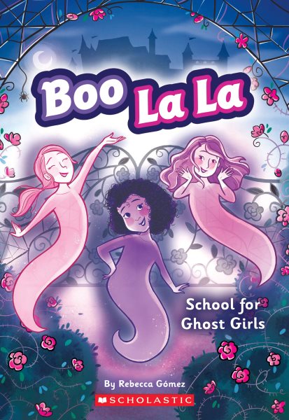 Boo La La: School for Ghost Girls (1) cover