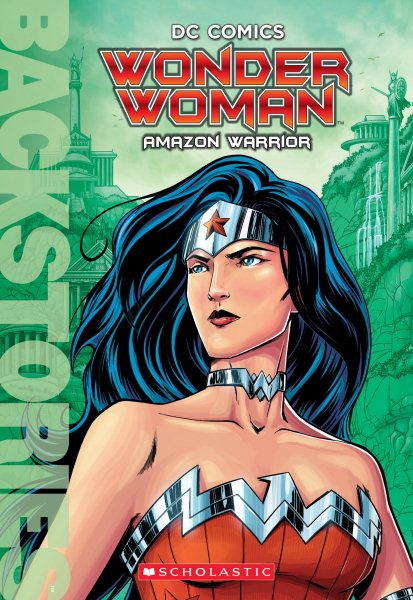 Wonder Woman: Amazon Warrior (Backstories) cover