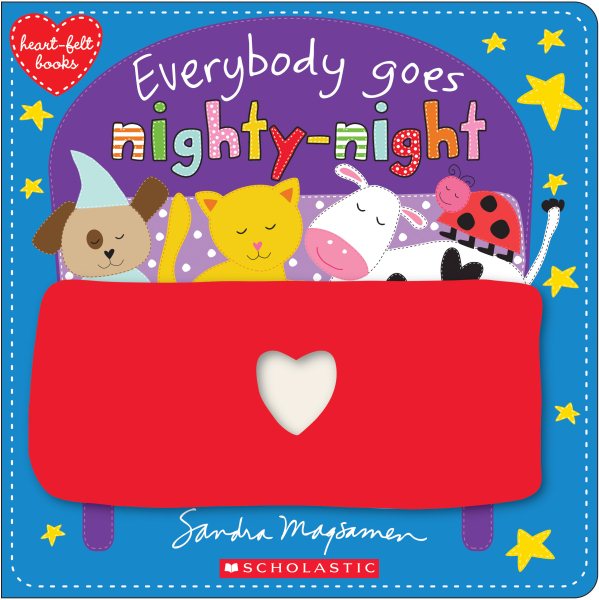 Everybody Goes Nighty-Night (Heart-felt books) cover