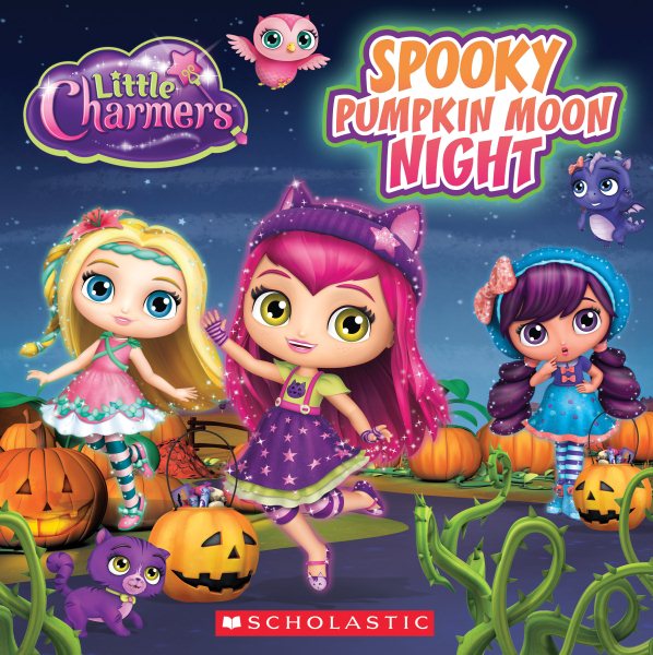 Spooky Pumpkin Moon Night (Little Charmers: 8X8 Storybook) cover