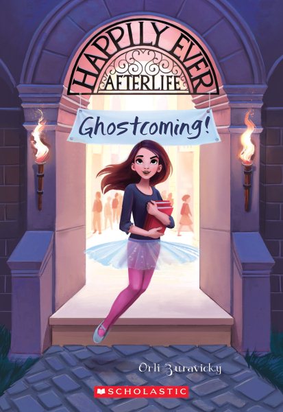 Ghostcoming! (Happily Ever Afterlife #1) cover