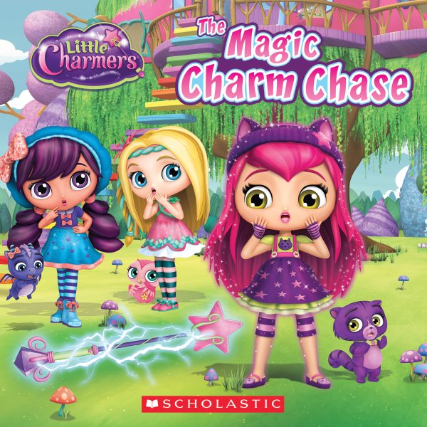 The Magic Charm Chase (Little Charmers: 8X8 Storybook) (3) cover