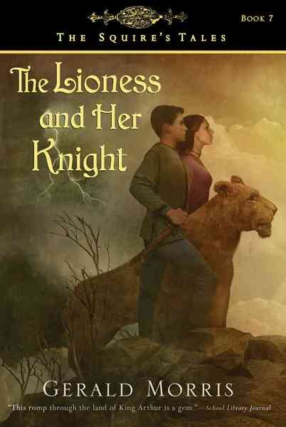 The Lioness and Her Knight (The Squire's Tales, 7) cover