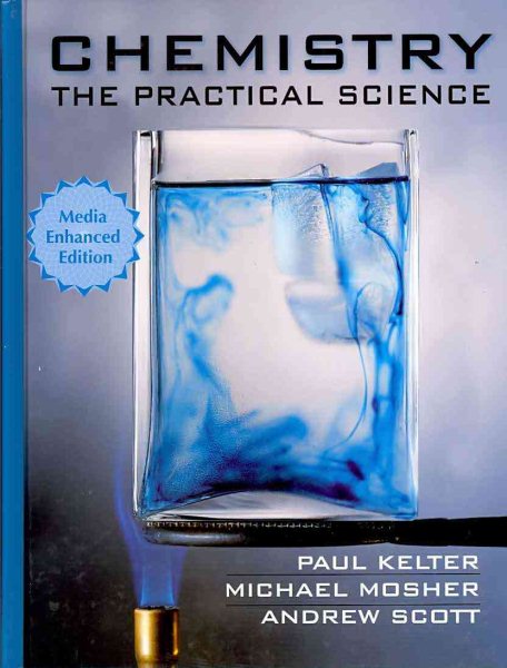 Chemistry: The Practical Science, Media Enhanced Edition (Available 2010 Titles Enhanced Web Assign Available 2010 Tit) cover