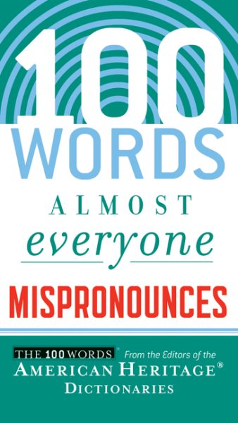 100 Words Almost Everyone Mispronounces cover