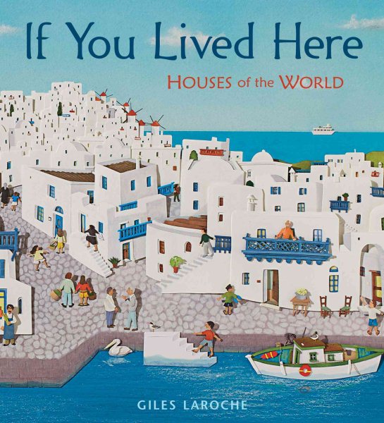 If You Lived Here: Houses of the World cover