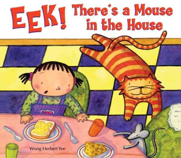 Eek! There's A Mouse in the House cover