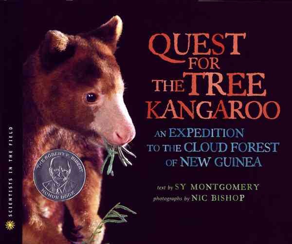 The Quest for the Tree Kangaroo: An Expedition to the Cloud Forest of New Guinea (Scientists in the Field Series)