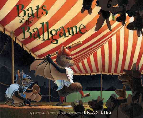 Bats at the Ballgame (A Bat Book) cover