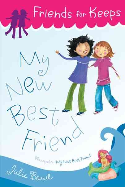 My New Best Friend (Friends for Keeps) cover