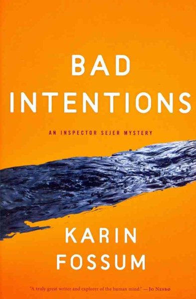 Bad Intentions (Inspector Sejer Mysteries) cover