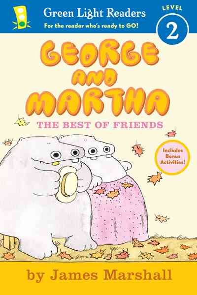 George And Martha: The Best Of Friends Early Reader (Green Light Readers Level 2) cover